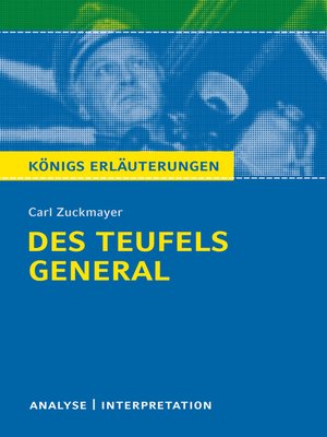 cover image of Des Teufels General. Königs Erläuterungen.